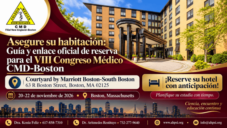 Hotel oficial del VIII Congreso Médico en Boston: Cómo y dónde realizar su reserva